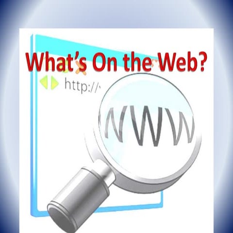 What's on the web