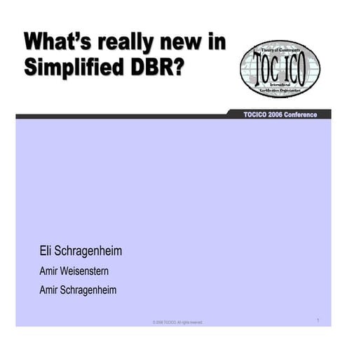 Whats Really New In Simplified Dbr Schragenheim Weisenstern