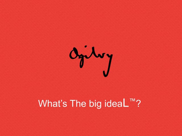 What's the big ideaL?