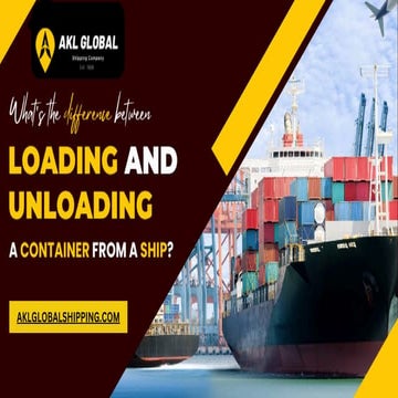 What’s The Difference Between Loading And Unloading A Container From A ...