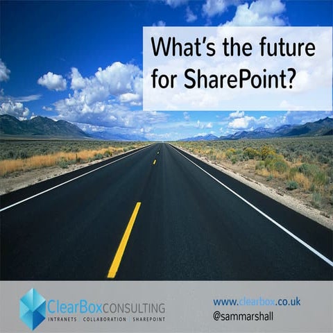 What's the future for SharePoint?