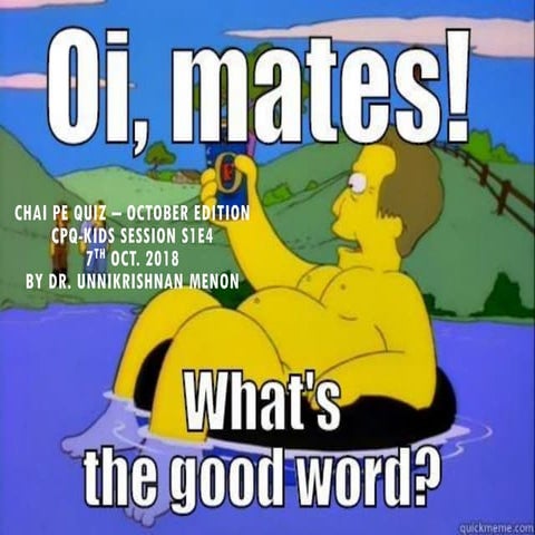 What's The Good Word -  Chai Pe Quiz Kids Series