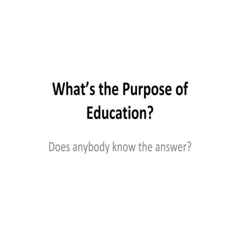 What’S The Purpose Of Education
