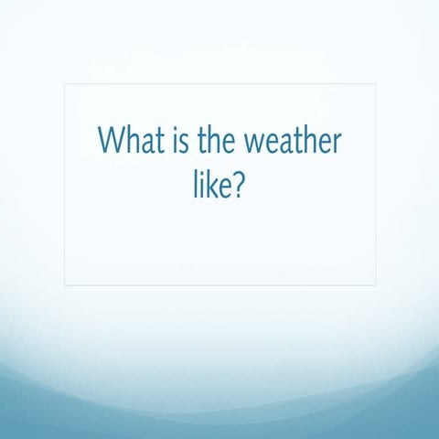 What's the weather vocab