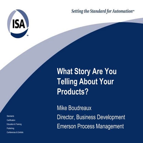 What story are you telling about your products?