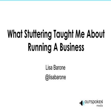 What stuttering taught me about running a business