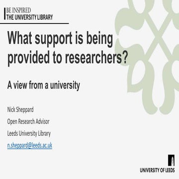 What support is being provided to researchers? A view from a university