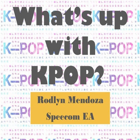 What’s up with kpop