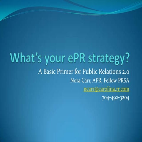What’S Your E Pr Strategy
