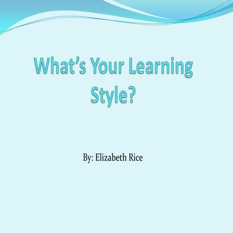 What’s your learning style