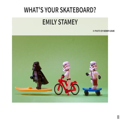 What's your Skateboard? / Delivering the Most Valuable Features
