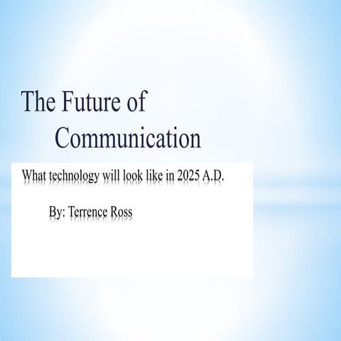 What technology will look like in 2025 a