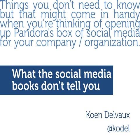 What the books about social media don't tell you 