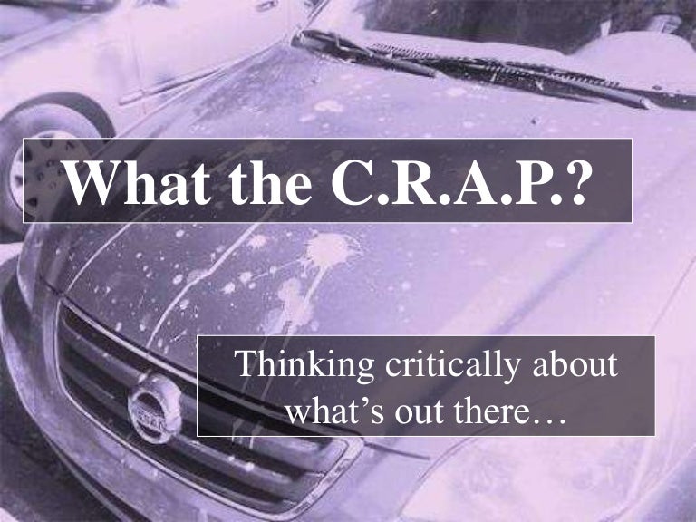 What the C.R.A.P.?