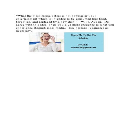 What the mass media offers is not popular art, but entertainment wh.docx