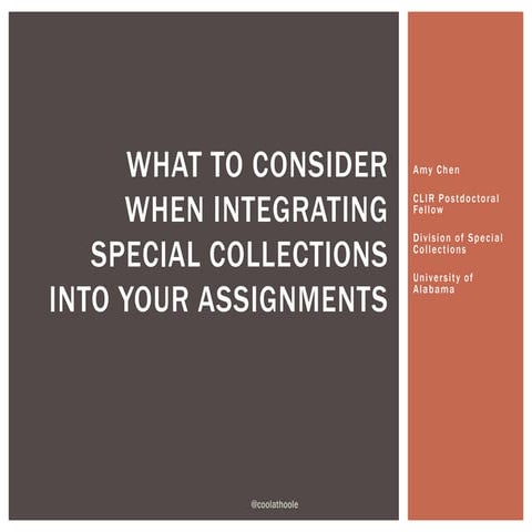 What to consider when integrating special collections assignments into your assignments