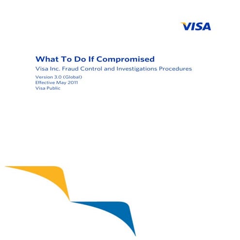 What To Do If Compromised - Fraud Control and Investigations Procedures