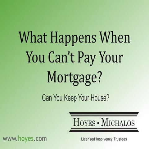 What To Do When You Can't Pay Your Mortgage