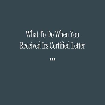 What To Do When You Received Irs Certified Letter.pdf