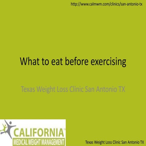 What to eat before exercising ? Texas weight loss clinic San Antonio TX