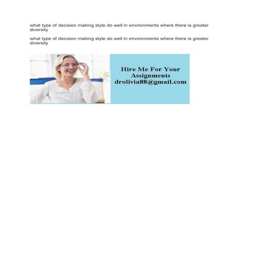 what type of decision making style do well in environments where there.docx