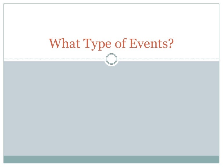 What Type Of Events