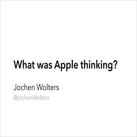 What was Apple thinking?