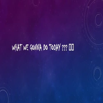 WHAT WE GONNA DO TODAY ON THE TOPIC SOLUTIONS.pptx