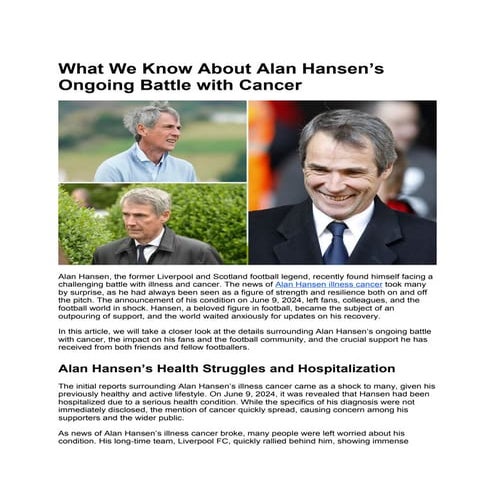 What We Know About Alan Hansen’s Ongoing Battle with Cancer