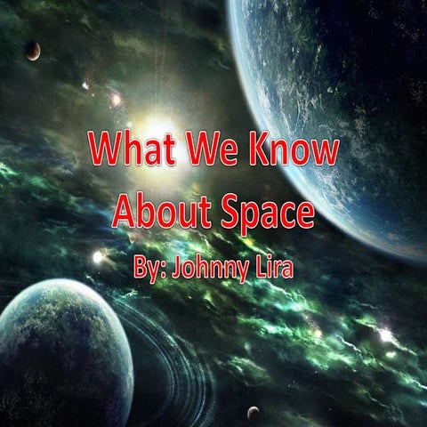 What we know about space power point by jx51