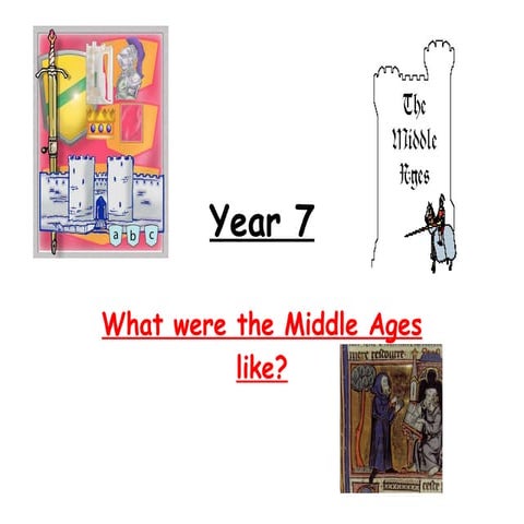What Were The Middle Ages Like