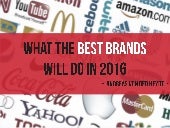 What The Best Brands Will Do in 201...