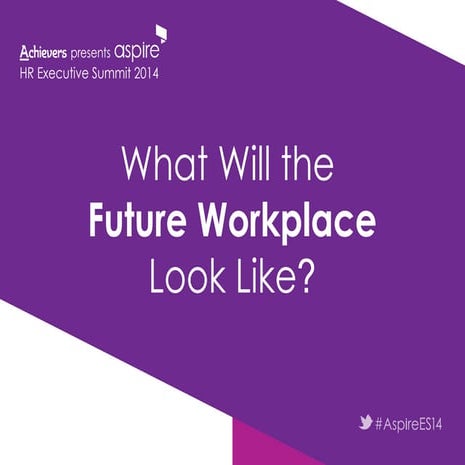 What will the future workplace look like?
