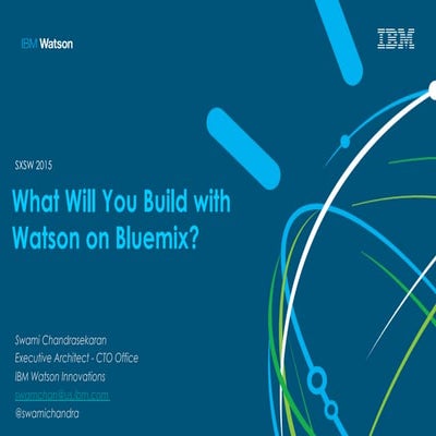 What Will You Build with IBM Watson on Bluemix?