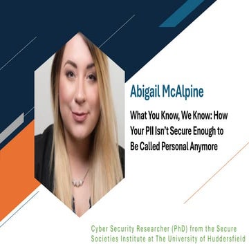What You Know We Know How Your PII Isnt Secure Enough to Be Called Personal A...