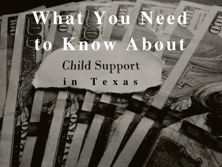 What you need to know about child support in texas