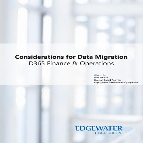 What you need to know about Data Migration for D365 Finance & Operations