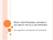 what are your hobbies and interests