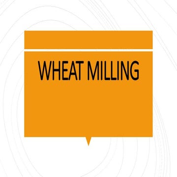 Wheat milling