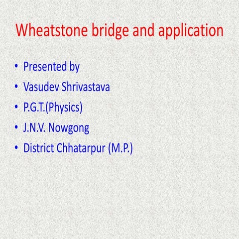 Wheatstone bride  