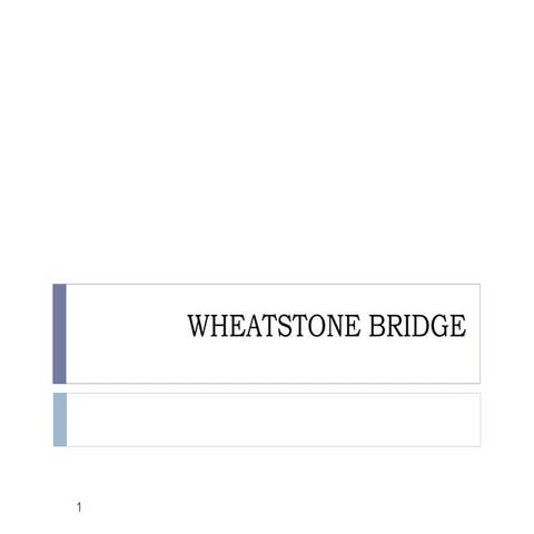 Wheatstone bridge