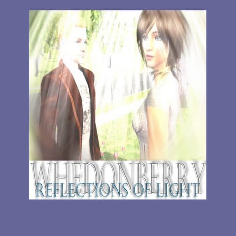 Whedonberry 27:  Reflections of Light