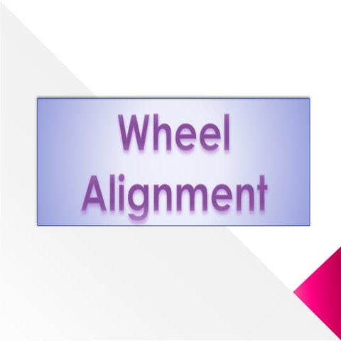 Wheel alignment