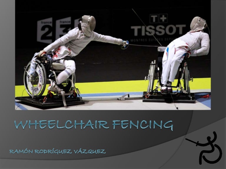 Wheelchair fencing