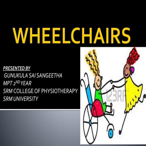 Wheelchairs