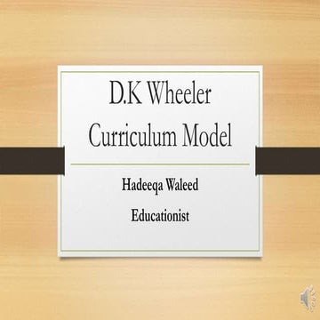 Wheeler model of curriculum development 