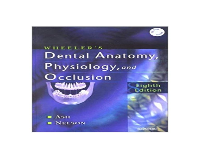 ~[FREE_DOWNLOAD] LIBRARY~ Wheelers Dental Anatomy Physiology and Occl…