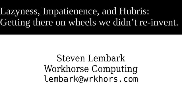Wheels we didn't re-invent: Perl's Utility Modules