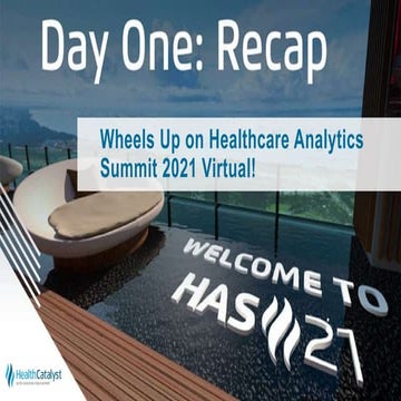 Wheels Up on Healthcare Analytics Summit 2021 Virtual! Day One Recap