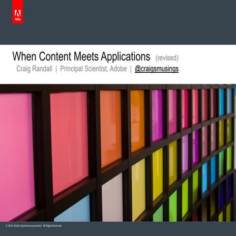When Content Meets Applications